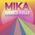 MIKA̋/VO - Grace Kelly (Clean Bandit Remix)