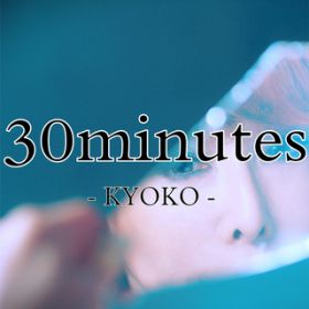 30minutes / ǎq