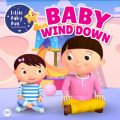 Ao - Baby Wind Down / Little Baby Bum Nursery Rhyme Friends