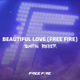 Beautiful Love (Free Fire) / WXeBEr[o[
