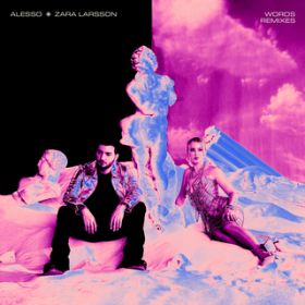 Words featD Zara Larsson (Alesso VIP Mix) / Ab\