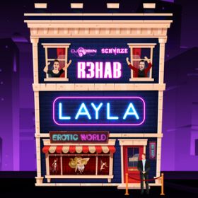Layla (English Version) / R3HAB