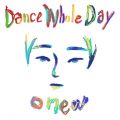 ONEW̋/VO - Dance Whole Day