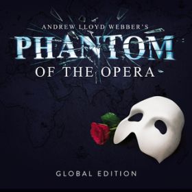 Overture (Global Edition / "The Phantom Of The Opera" Original London Cast) / Ah[EChEEFo[/Phantom Of The Opera Original London Cast