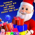 Rudolph Red Nosed-Kid and more Christmas Songs for Kids