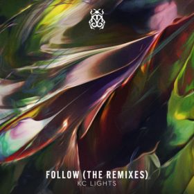 Follow (Dark Mix) / KC Lights