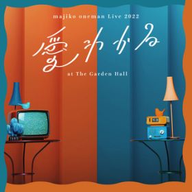 pmCA (majiko oneman Live 2022 g킩h at The Garden Hall) / majiko