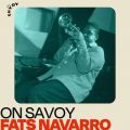 Ao - On Savoy: Fats Navarro / t@bcEi@