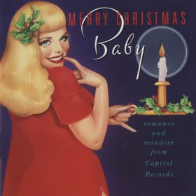 Merry Christmas, Baby (1990 Remaster) / [EEY