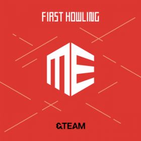 アルバム - First Howling : ME / &TEAM