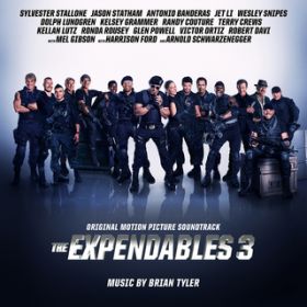 Ao - The Expendables 3 (Original Motion Picture Soundtrack) / uCAE^C[