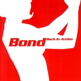 Ao - Bond Back in Action / VeBEIuEvnEtBn[jbNEI[PXg