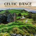 Celtic Dance: Instrumental Covers Of Celtic Favorites