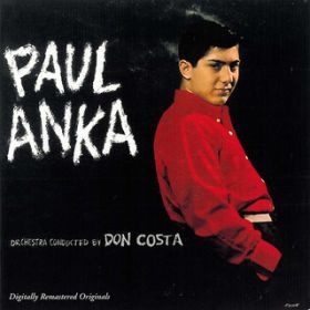 Ao - Paul Anka: Orchestra Conducted by Don Costa (Remastered) / |[EAJ