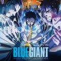 BLUE GIANT (オリジナル・サウンドトラック)
