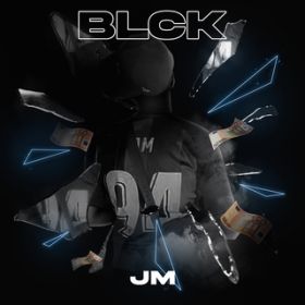 BLCK / JM