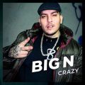 Big N̋/VO - Crazy