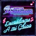 Banda Los Sebastianes De Sa l Plata̋/VO - Devuelveme A Mi Chica
