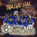 Banda Los Sebastianes De Saul Plata̋/VO - Traigo Sal