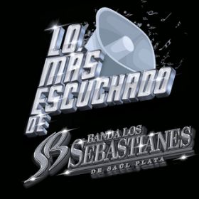 Mi Eterno Amor Secreto / Banda Los Sebastianes De Sa l Plata