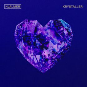 Krystaller / Hjalmer