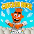 Pancake Manor̋/VO - Chicken Buck
