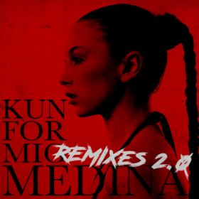 Ao - Kun For Mig (Remixes 2D0) / Medina