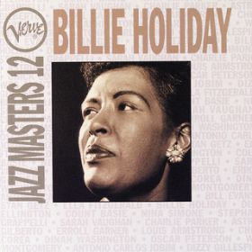 Ao - Verve Jazz Masters 12: Billie Holiday / r[EzfC