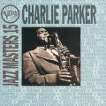 Ao - Verve Jazz Masters 15: Charlie Parker / `[[Ep[J[