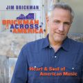 Ao - Brickman Across America: Heart and Soul of American Music / WEubN}
