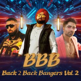 Ao - BBB - Back 2 Back Bangers Vol. 2 / @AXEA[eBXg