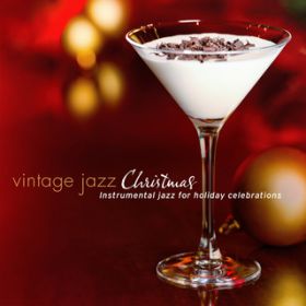 Ao - Vintage Jazz Christmas: Instrumental Jazz for Holiday Celebrations / @AXEA[eBXg
