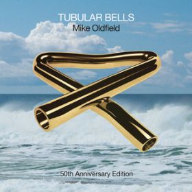 Ao - Tubular Bells (50th Anniversary) / }CNEI[htB[h