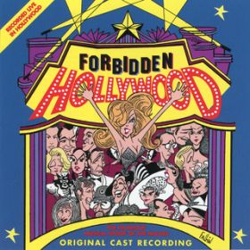 Forbidden Hollywood (Live At The Coronet Theater, Los Angeles, CA ^ October 7-8, 1995) / 'Forbidden Hollywood' 1995 Cast