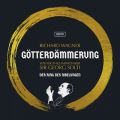 Wagner: Gotterdammerung (Remastered 2022)