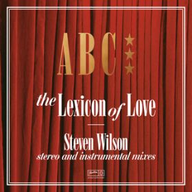 Poison Arrow (Steven Wilson Stereo Mix ^ 2022) / ABC
