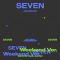 Seven feat. Latto (Weekend Ver.)