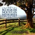 Ao - Bluegrass Mountain Memories: Instrumental Bluegrass Favorites / NCOE_J