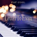 pbgERC̋/VO - Letter To Evan feat. Danny Gottlieb/Jacob Jezioro