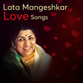 Ao - Lata Mangeshkar Love Songs / Lata Mangeshkar