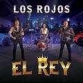 Los Rojos̋/VO - El Rey