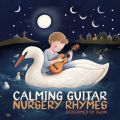 Calming Guitar Nursery Rhymes
