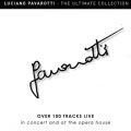 Luciano Pavarotti: The Ultimate Collection Live - Over 100 Tracks Live in Concert and at the Opera