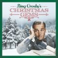 Ao - Bing Crosby's Christmas Gems / rOENXr[