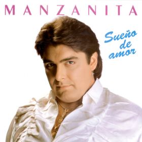 Sueno De Amor / Manzanita