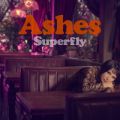 Superfly̋/VO - Ashes