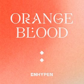 Ao - ORANGE BLOOD / ENHYPEN