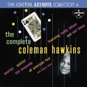 Ao - The Complete Coleman Hawkins: The Essential Keynote Collection 6 / @AXEA[eBXg