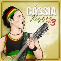 Ao - Cassia Reggae (Vol. 3) / @AXEA[eBXg