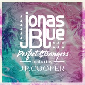 Perfect Strangers featD JP Cooper (Sped Up Version) / WiXEu[